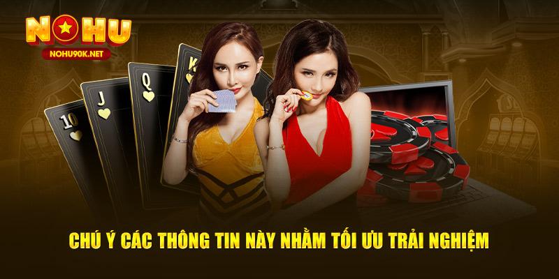 Lưu ý các thông tin này để tối ưu hóa trải nghiệm của bạn